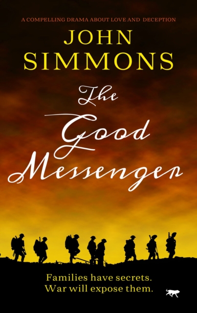 The Good Messenger : A Compelling Drama about Love and Deception, EPUB eBook