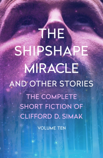 The Shipshape Miracle : And Other Stories, Paperback / softback Book