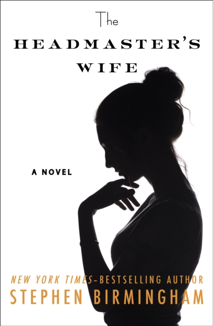 The Headmaster's Wife : A Novel, EPUB eBook