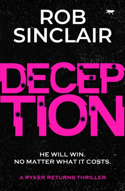 Deception : A Ryker Returns Thriller, Paperback / softback Book