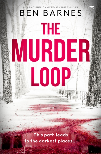 The Murder Loop : An atmospheric and tense crime thriller, EPUB eBook