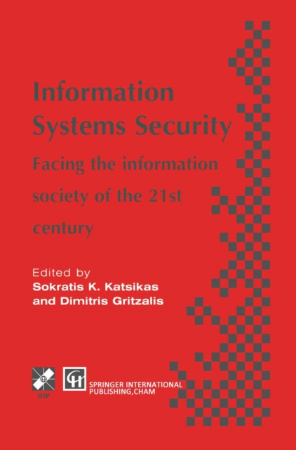 Information Systems Security : Facing the information society of the 21st century, PDF eBook