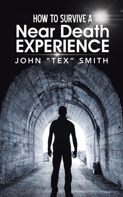 How to Survive a Near Death Experience, EPUB eBook