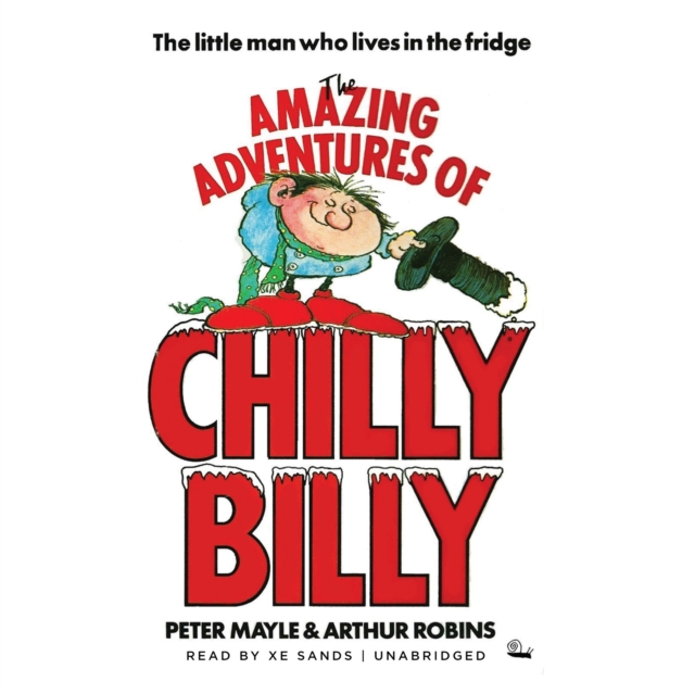 The Amazing Adventures of Chilly Billy, eAudiobook MP3 eaudioBook