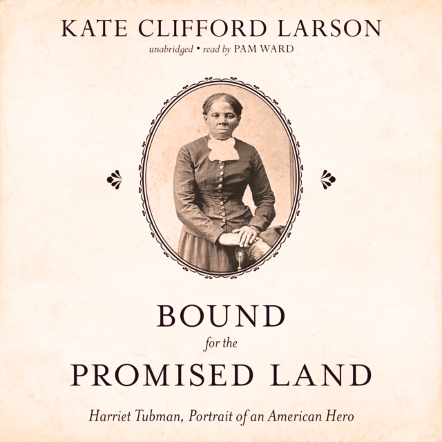Bound for the Promised Land, eAudiobook MP3 eaudioBook