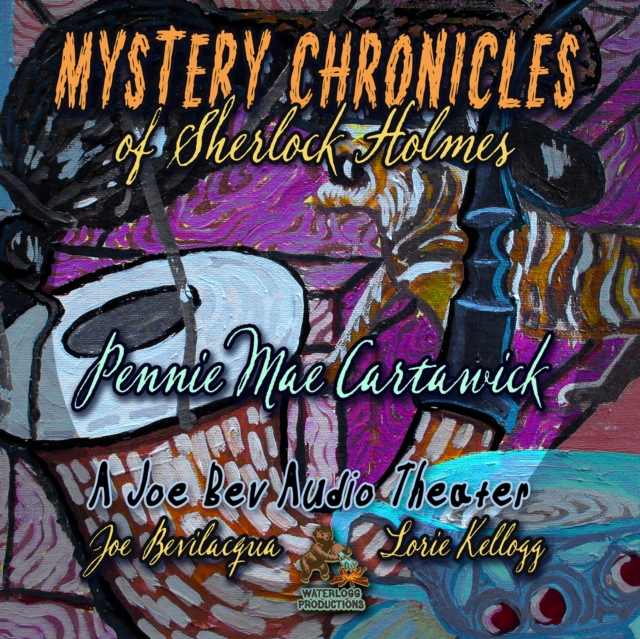 Mystery Chronicles of Sherlock Holmes, Extended Edition, eAudiobook MP3 eaudioBook