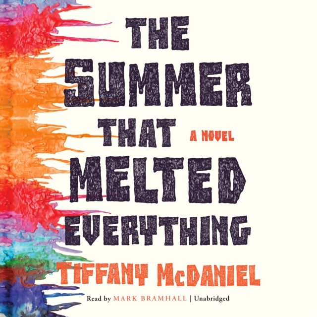 The Summer That Melted Everything, eAudiobook MP3 eaudioBook