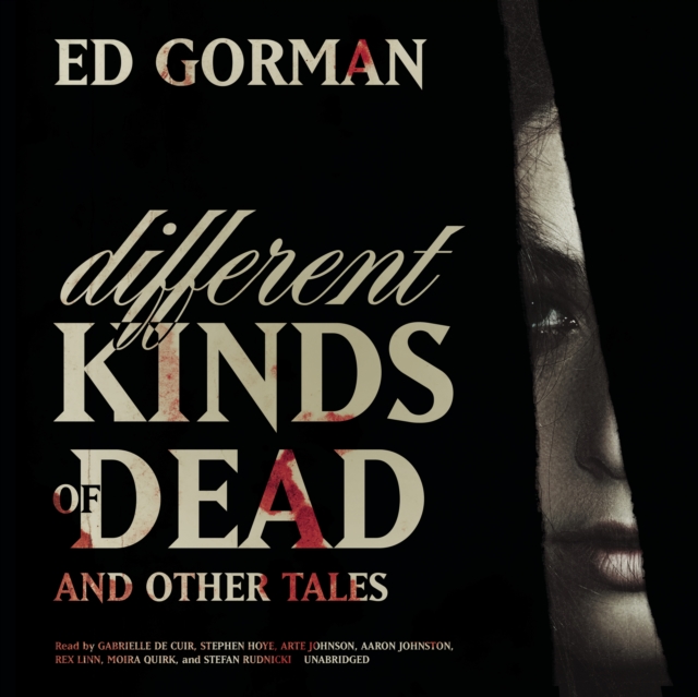 Different Kinds of Dead, and Other Tales, eAudiobook MP3 eaudioBook