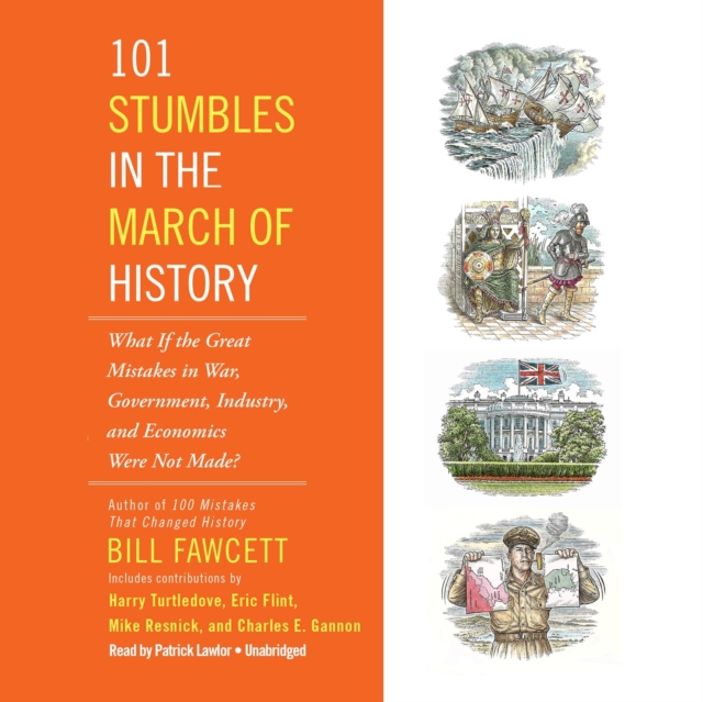 101 Stumbles in the March of History, eAudiobook MP3 eaudioBook