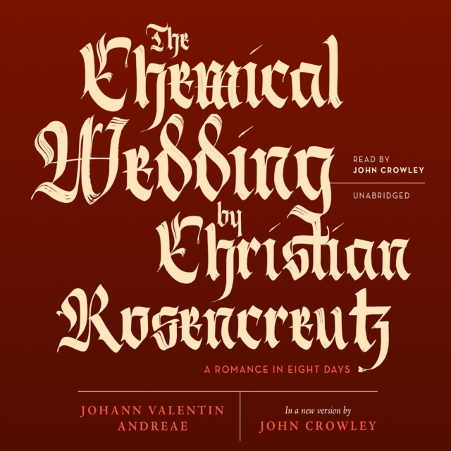 The Chemical Wedding by Christian Rosencreutz, eAudiobook MP3 eaudioBook