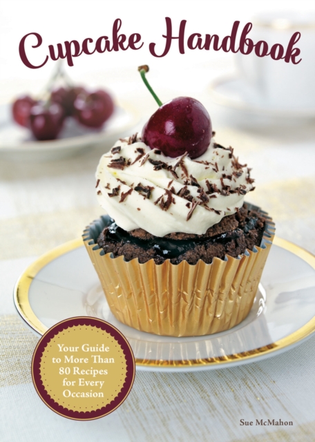 Cupcake Handbook, Hardback Book