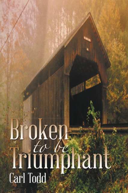 Broken to Be Triumphant, EPUB eBook