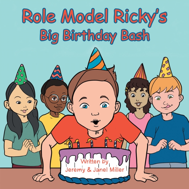 Role Model Ricky's Big Birthday Bash, EPUB eBook