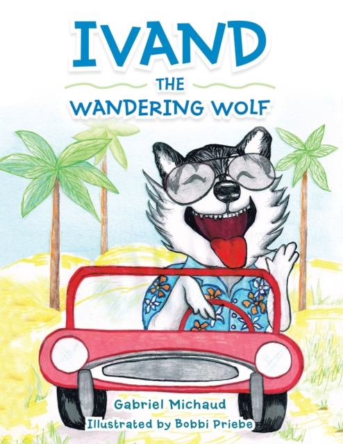 Ivand the Wandering Wolf, EPUB eBook