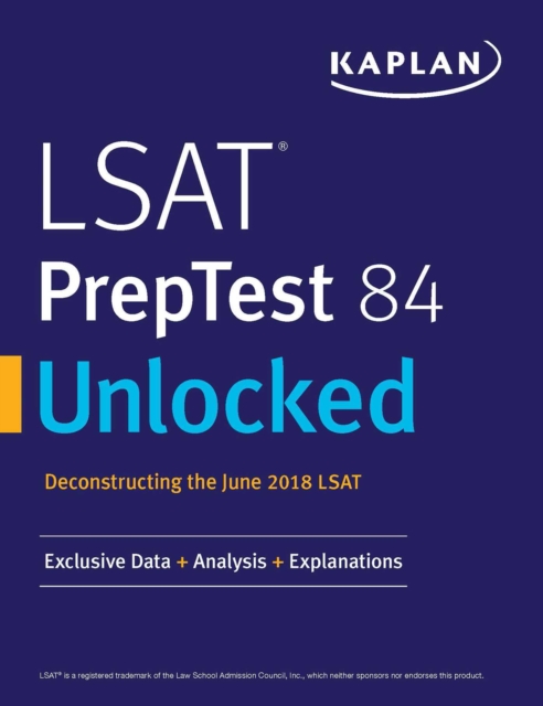 LSAT PrepTest 84 Unlocked : Exclusive Data + Analysis + Explanations, EPUB eBook