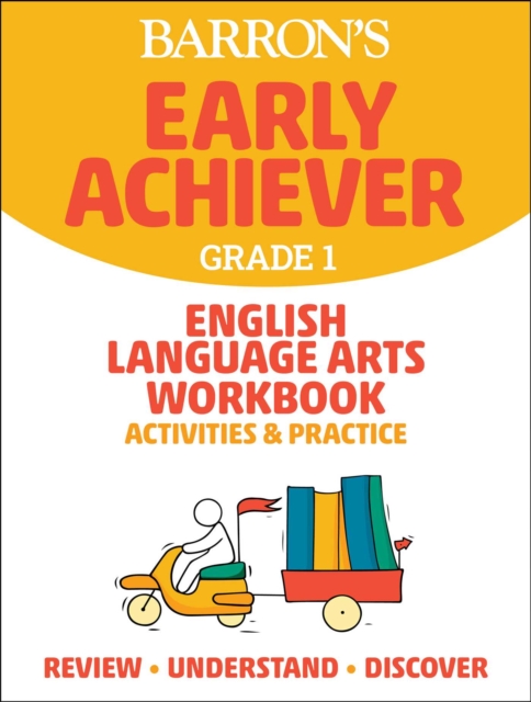 Barron's Early Achiever: Grade 1 English Language Arts Workbook Activities & Practice, Paperback / softback Book