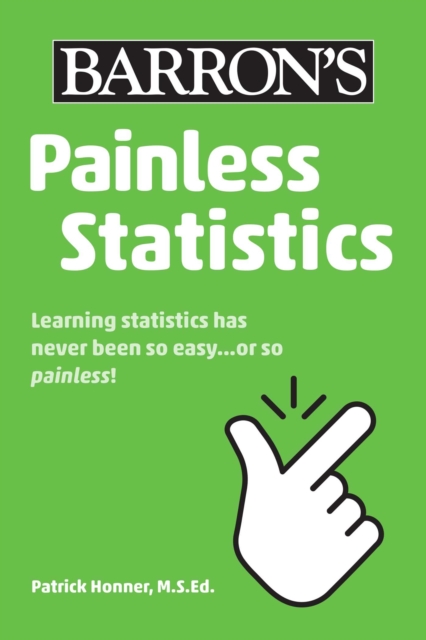 Painless Statistics, Paperback / softback Book