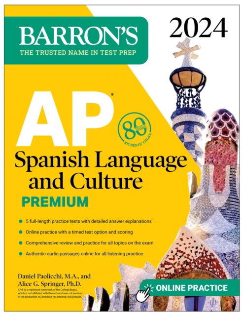 AP Spanish Language and Culture Premium, 2024: 5 Practice Tests + Comprehensive Review + Online Practice, EPUB eBook