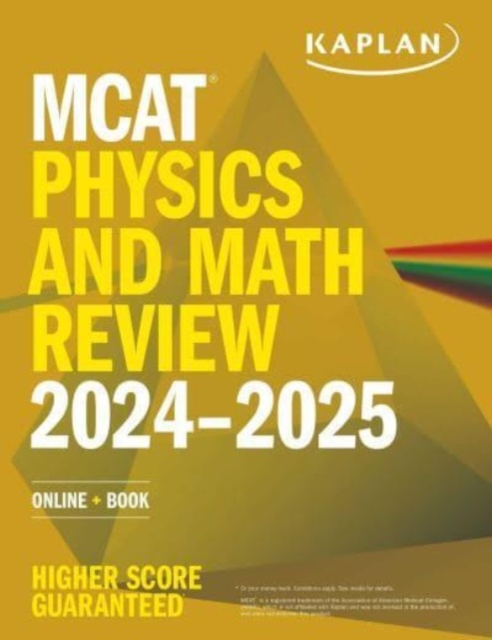 MCAT Physics and Math Review 2024-2025 : Online + Book, Paperback / softback Book