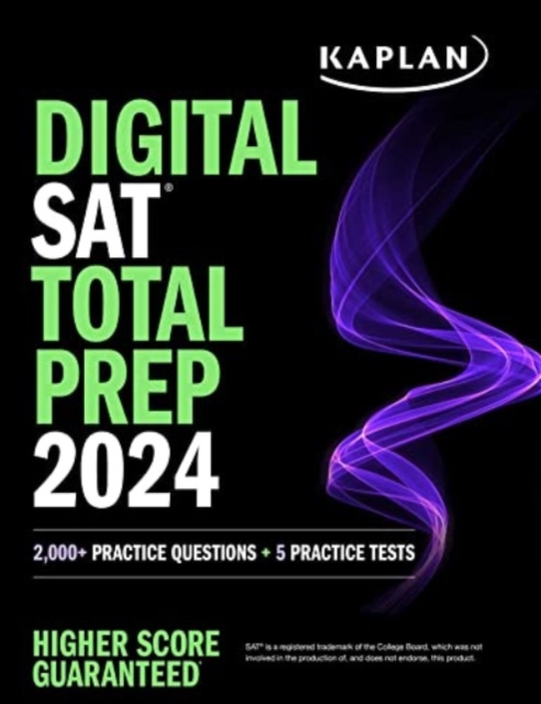 Digital SAT Total Prep 2024 with 2 Full Length Practice Tests, 1,000+ Practice Questions, and End of Chapter Quizzes, Paperback / softback Book