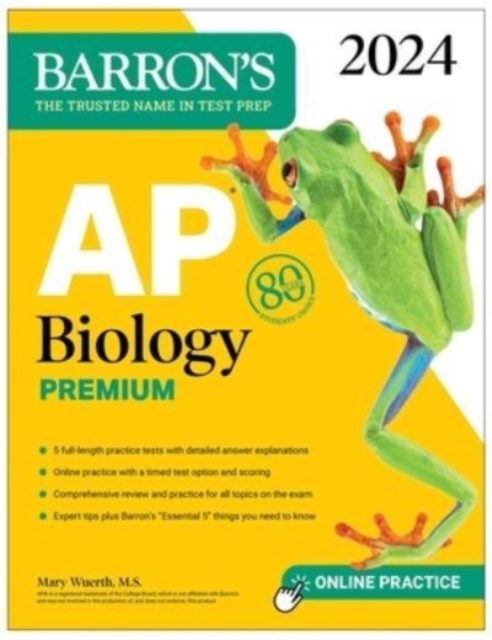AP Biology Premium, 2024: Comprehensive Review With 5 Practice Tests + an Online Timed Test Option, Paperback / softback Book