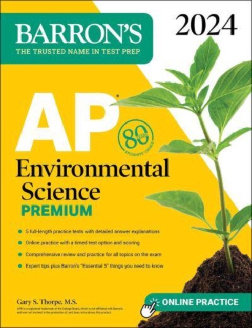 AP Environmental Science Premium, 2024: 5 Practice Tests + Comprehensive Review + Online Practice, Paperback / softback Book