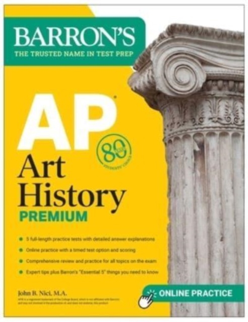 AP Art History Premium, Sixth Edition: Prep Book with 5 Practice Tests + Comprehensive Review + Online Practice, Paperback / softback Book
