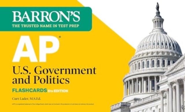 AP U.S. Government and Politics Flashcards, Fifth Edition: Up-to-Date Review, Cards Book