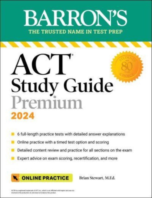 ACT Study Guide Premium Prep, 2024: 6 Practice Tests + Comprehensive Review + Online Practice, Paperback / softback Book