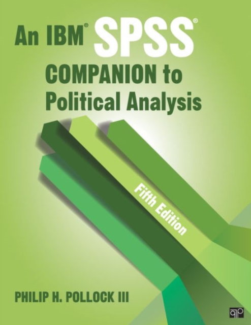 An IBM SPSS (R) Companion to Political Analysis, Paperback / softback Book