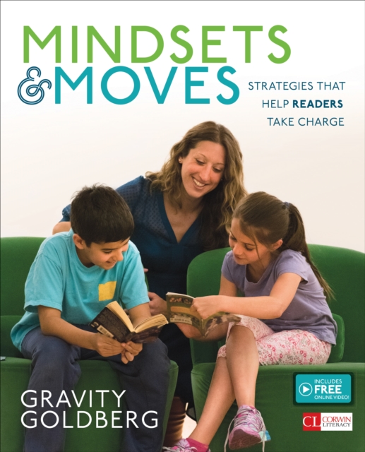 Mindsets and Moves : Strategies That Help Readers Take Charge [Grades K-8], Paperback / softback Book