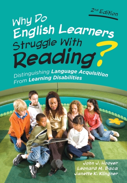 Why Do English Learners Struggle With Reading? : Distinguishing Language Acquisition From Learning Disabilities, Paperback / softback Book