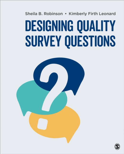 Designing Quality Survey Questions, Paperback / softback Book