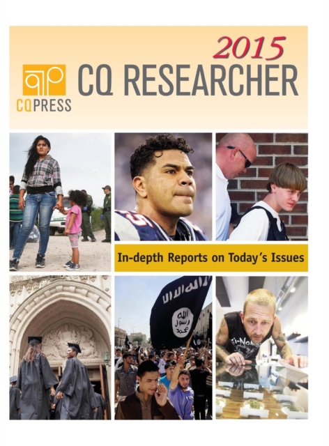 CQ Researcher Bound Volume 2015, Hardback Book