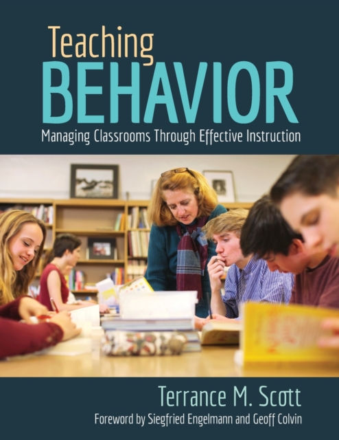 Teaching Behavior : Managing Classrooms Through Effective Instruction, Paperback / softback Book