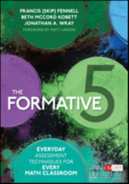 The Formative 5 : Everyday Assessment Techniques for Every Math Classroom, Paperback / softback Book