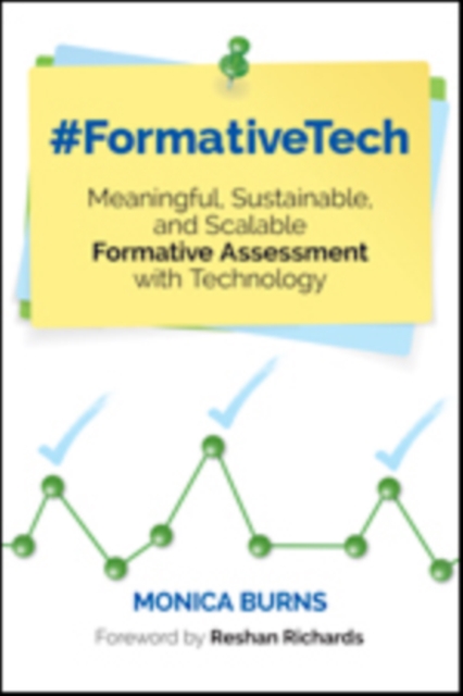 #FormativeTech : Meaningful, Sustainable, and Scalable Formative Assessment With Technology, Paperback / softback Book