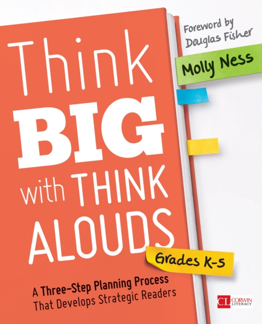 Think Big with Think Alouds : A Three-Step Planning Process That Develops Strategic Readers, EPUB eBook