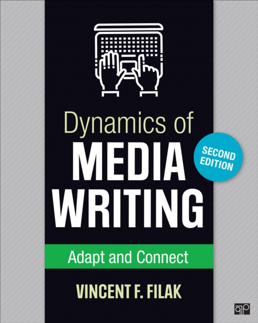 Dynamics of Media Writing : Adapt and Connect, Paperback / softback Book