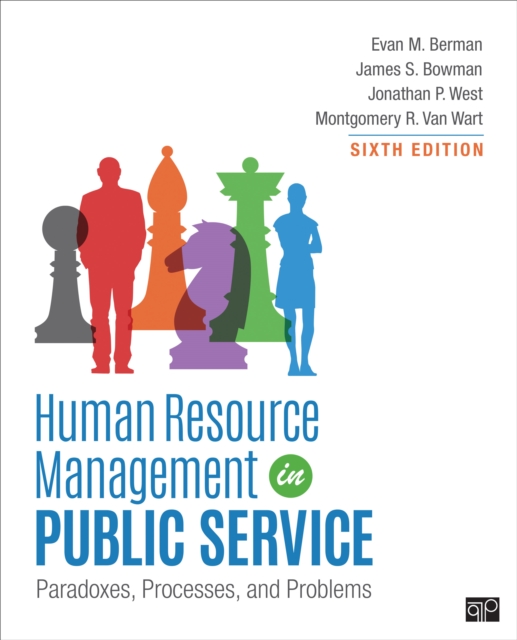 Human Resource Management in Public Service : Paradoxes, Processes, and Problems, Hardback Book