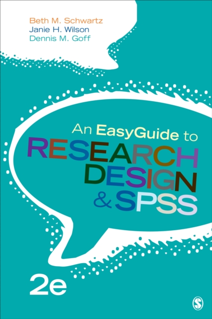 An EasyGuide to Research Design & SPSS, Spiral bound Book