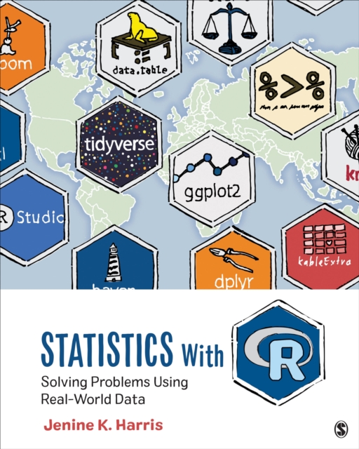 Statistics With R : Solving Problems Using Real-World Data, Paperback / softback Book
