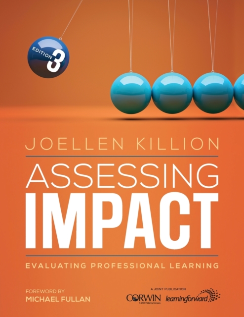 Assessing Impact : Evaluating Professional Learning, Paperback / softback Book