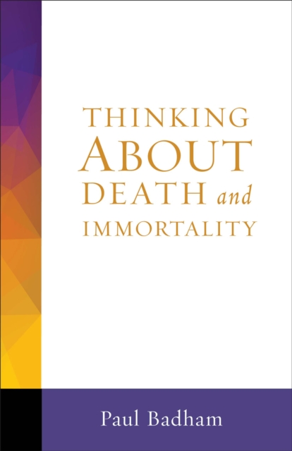 Thinking About Death and Immortality, EPUB eBook