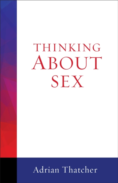 Thinking About Sex, EPUB eBook