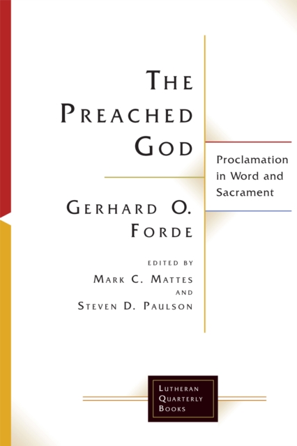 Preached God : Proclamation in Word and Sacrament, EPUB eBook