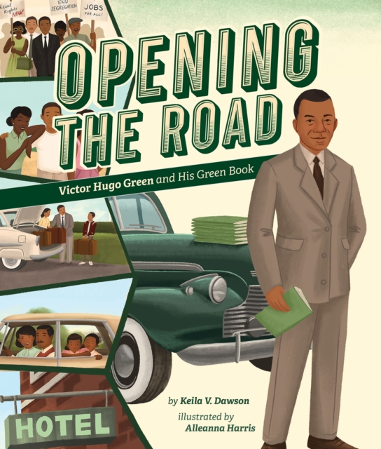 Opening the Road : Victor Hugo Green and His Green Book, EPUB eBook