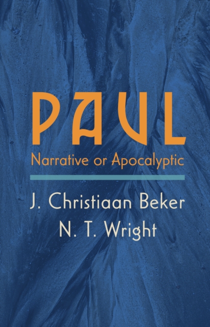 Paul : Narrative or Apocalyptic, EPUB eBook