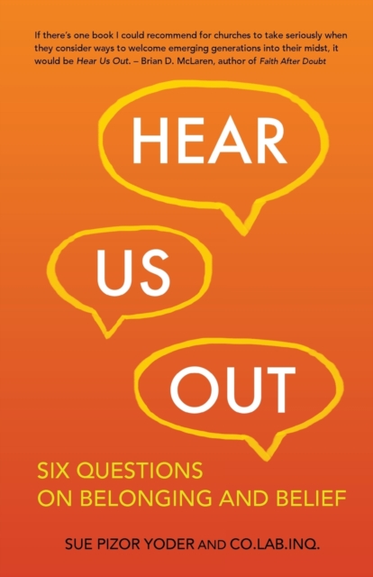 Hear Us Out : Six Questions on Belonging and Belief, Paperback / softback Book