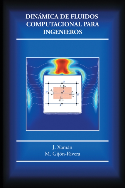 Dinamica De Fluidos Computacional Para Ingenieros, EPUB eBook